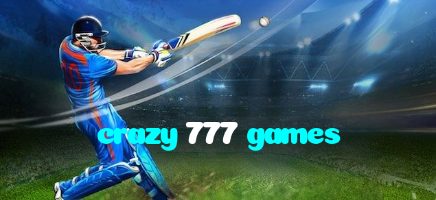 crazy 777 games